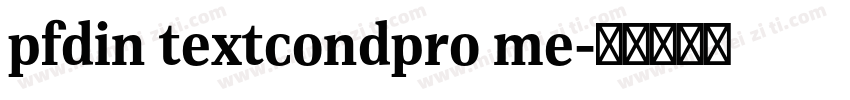 pfdin textcondpro me字体转换
